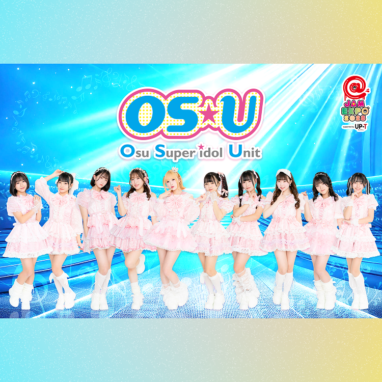 OS☆U@ JAM EXPO 2025 supported by UP-Tオンラインくじ